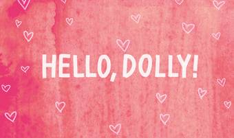 Roter Hintergrund mit gezeichneten Herzen und dem Schriftzug "Hello, Dolly!"
